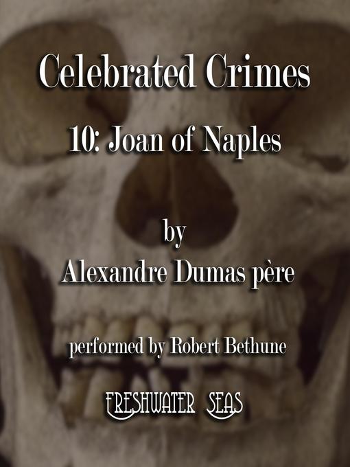 Title details for Joan of Naples by Alexandre Dumas - Available